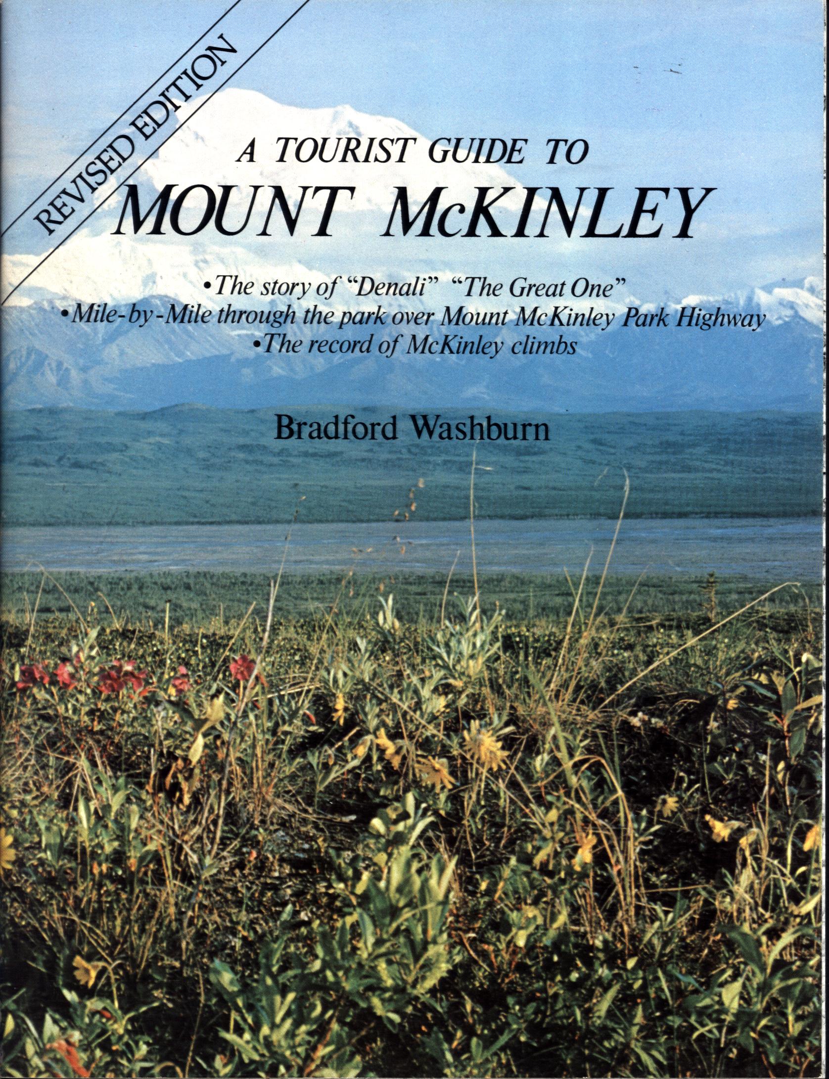 A TOURIST GUIDE TO MOUNT McKINLEY. 